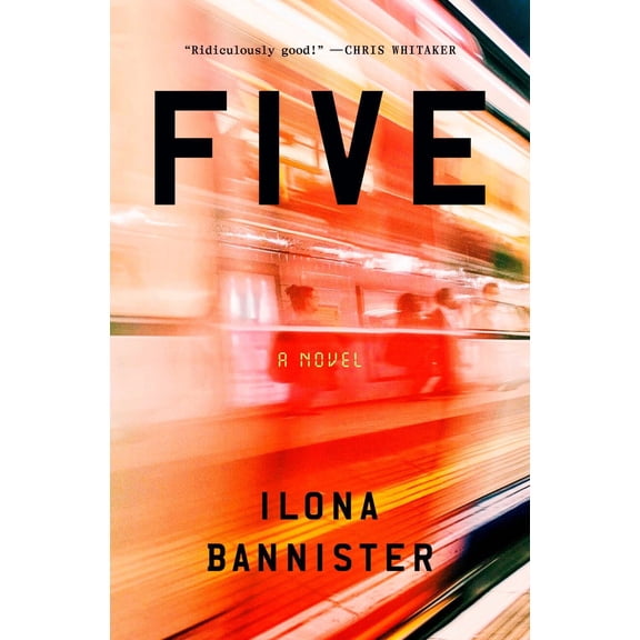 Five: A Novel (Hardcover)