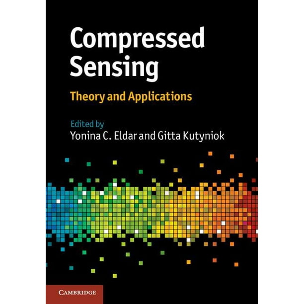 Compressed Sensing Theory and Applications (Hardcover)