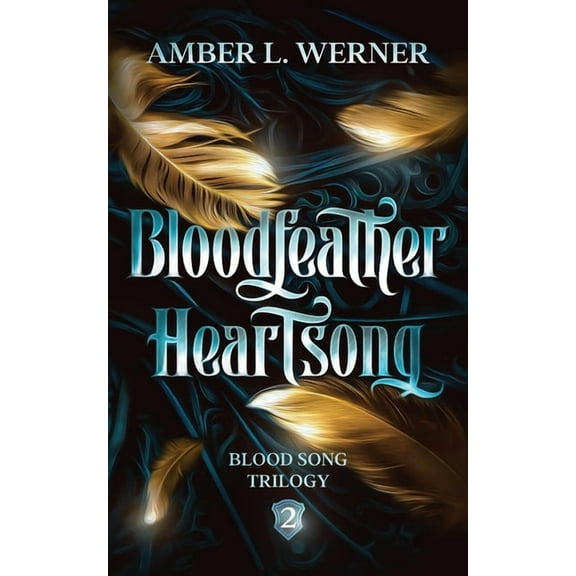 Bloodfeather Heartsong, (Paperback)