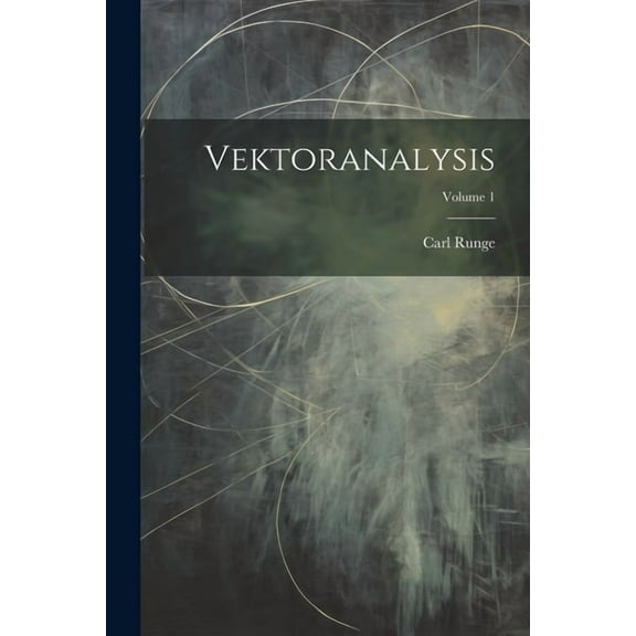 Vektoranalysis; Volume 1 (Paperback)
