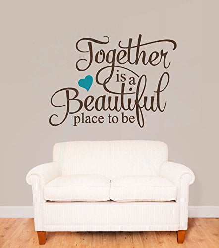 Together Is A Beautiful Place To Be Family Wall Quote Vinyl Lettering Decals Home Decor Saying 30x22-Inch Chocolate Brown, Teal