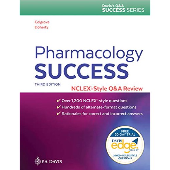 Pharmacology Success: NCLEX®-Style Q and A Review