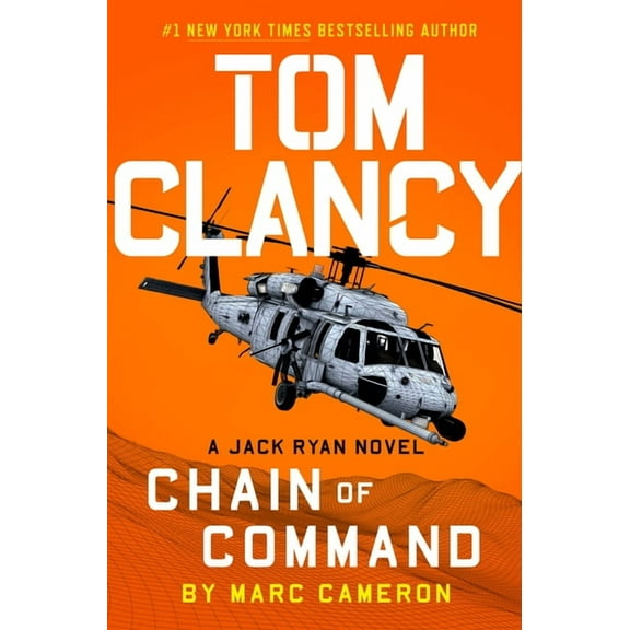 A Jack Ryan Novel: Tom Clancy Chain of Command (Series #21) (Hardcover)