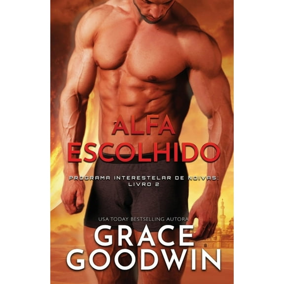 Programa Interestelar de Noivas Alfa Escolhido: letras grandes, Book 2, (Paperback)