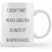 Fart Mug Blew You A Kiss Funny Mug Novelty Gifts Girlfriend Valentines Joke Mugs Boyfriend Birthday Friend Gift Mysmug600, Ceramic Novelty Coffee Mug, Tea Cup, Gift Pre