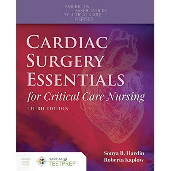 Pre-Owned Cardiac Surgery Essentials for Critical Care Nursing