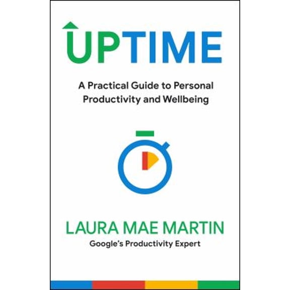 Pre-Owned Uptime: A Practical Guide to Personal Productivity and Wellbeing, 9780063317444, 0063317443, Hardcover,