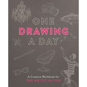 One Drawing a Day: A Creative Workbook for the Artist in You, (Paperback)