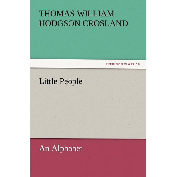 Little People : An Alphabet (Paperback)