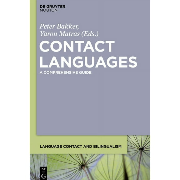 Language Contact and Bilingualism [Lcb] Contact Languages, Book 6, (Paperback)