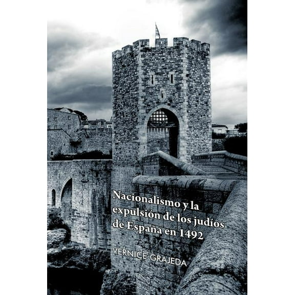 Nacionalismo y la expulsi?n de los jud?os de Espa?a en 1492