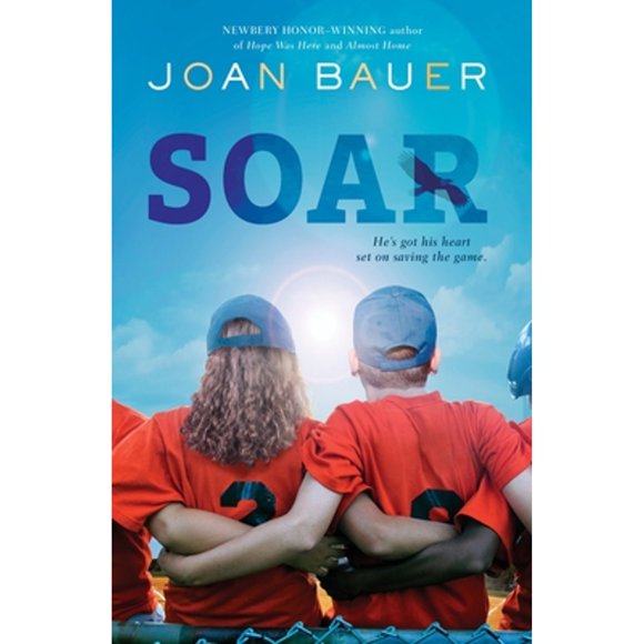Pre-Owned Soar (Paperback 9780147513151) by Joan Bauer