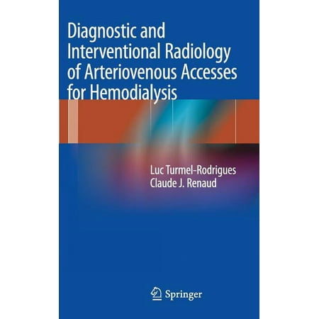 UPC: 9782817803654 | Diagnostic and Interventional Radiology of Arteriovenous Accesses for Hemodialysis (Hardcover)