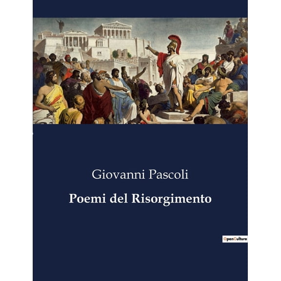 Poemi del Risorgimento (Paperback)