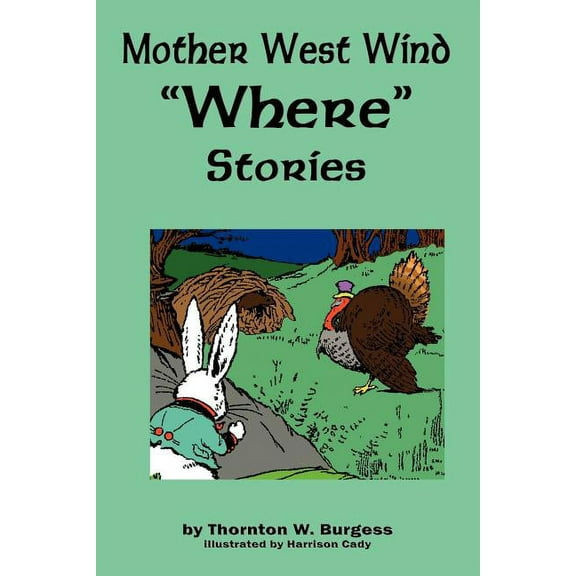Mother West Wind 'Where' Stories, (Paperback)