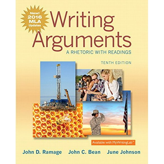 Pre-Owned Writing Arguments: A Rhetoric with Readings, MLA Update Edition (10th Edition)