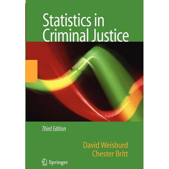 Statistics in Criminal Justice, (Paperback)