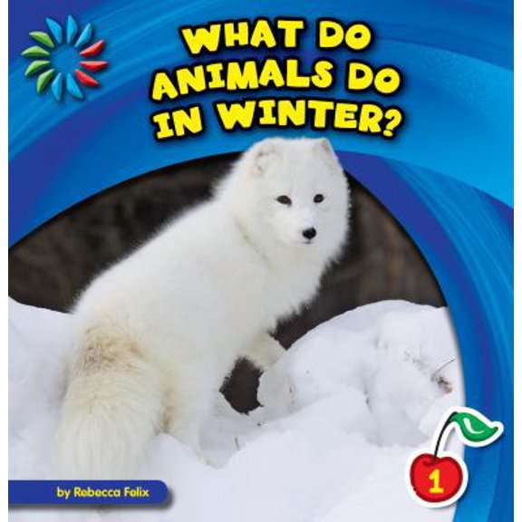 Pre-Owned 21st Century Basic Skills Library: Let's Look at Winter: What Do Animals Do in Winter? (Hardcover)