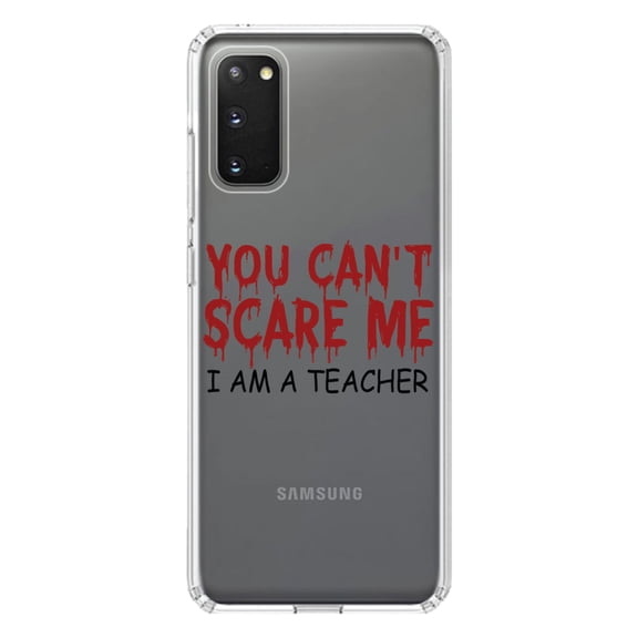 DistinctInk Clear Shockproof Hybrid Case for Galaxy S20 PLUS / 5G (6.7" Screen) - TPU Bumper Acrylic Back Tempered Glass Screen Protector - You Can't Scare Me I Am a Teacher
