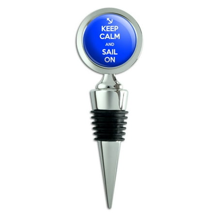 Keep Calm And Sail On Anchor Wine Bottle Stopper