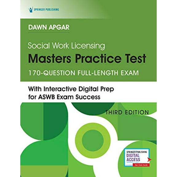 Pre-Owned Social Work Licensing Masters Practice Test, Third Edition: Aswb Full-Length Practice Test with Rationales from Dawn Apgar. Lmsw Licensing Exam Prep B (Paperback) 0826185738 9780826185730
