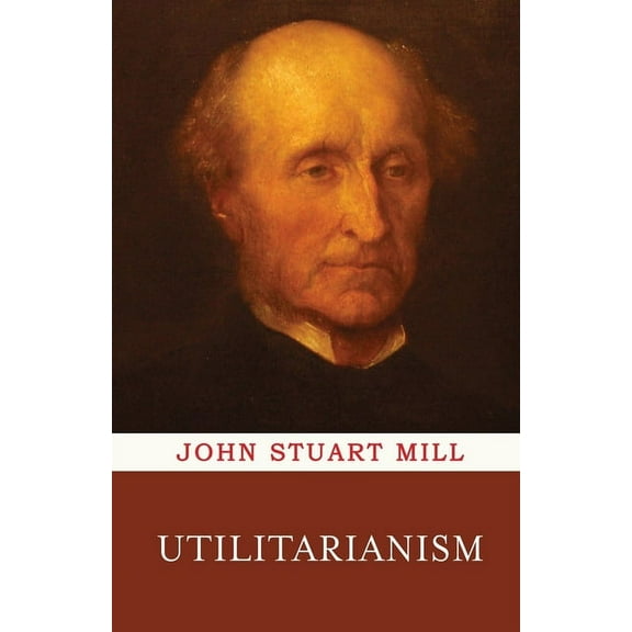 Utilitarianism, (Paperback)