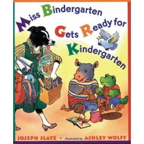 Miss Bindergarten Gets Ready for Kindergarten by Joseph Slate Hardcover ...