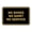Black Gold, variant on Classic Framed No Shoes No Shirt No Service (Walnut) - Small