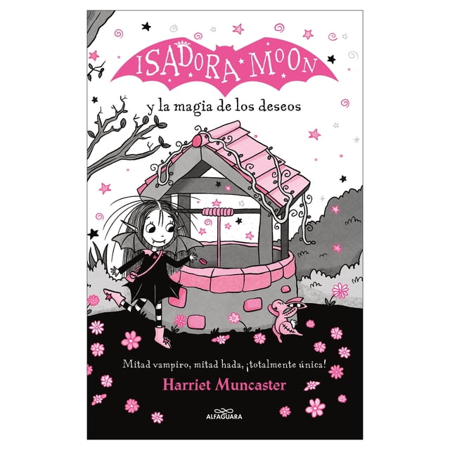 Isadora Moon y la Magia de los Deseos Alfaguara Infantil Libro de bolsillo 1ra edicion