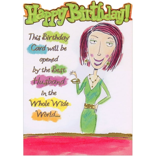 Designer Greetings Best Husband In The Whole World Funny Humorous Birthday Card For Husband Walmart Com Walmart Com