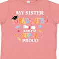 thumbnail image 4 of Inktastic My Sister Graduated and I'm Super Proud Boys or Girls Toddler T-Shirt, 4 of 5