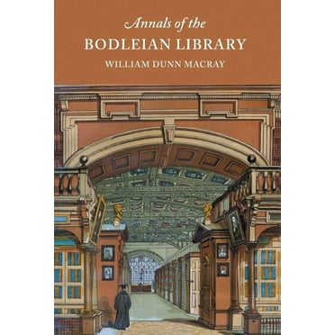 Annals of the Bodleian Library (Hardcover)