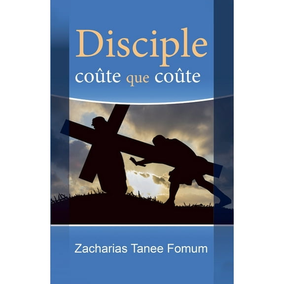 Aides Pratiques Pour Les Vainqueurs Disciple CoÃ»te Que CoÃ»te, Book 1, (Paperback)