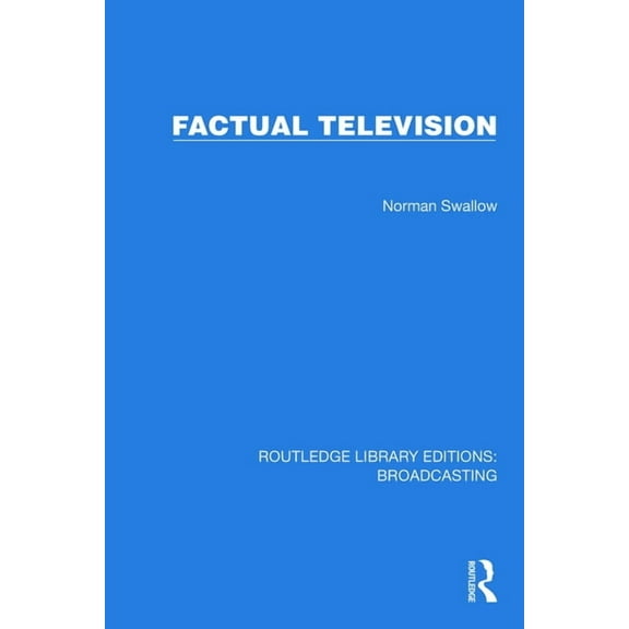 Routledge Library Editions: Broadcasting Factual Television, (Paperback)