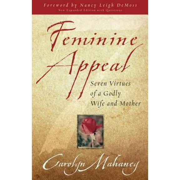 Pre-Owned Feminine Appeal (New Expanded Edition with Questions) (Paperback) 1581346158 9781581346152