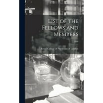 List of the Fellows and Members; 1908 (Hardcover)