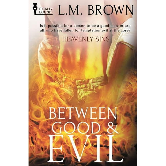Heavenly Sins: Between Good & Evil (Paperback)