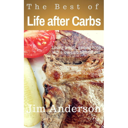 The Best of Life after Carbs - eBook (The Best Of After 7)
