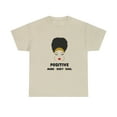 thumbnail image 2 of Unisex Heavy Cotton Tee - Positive Mind Body & Soul Graphic T-shirt, 2 of 3