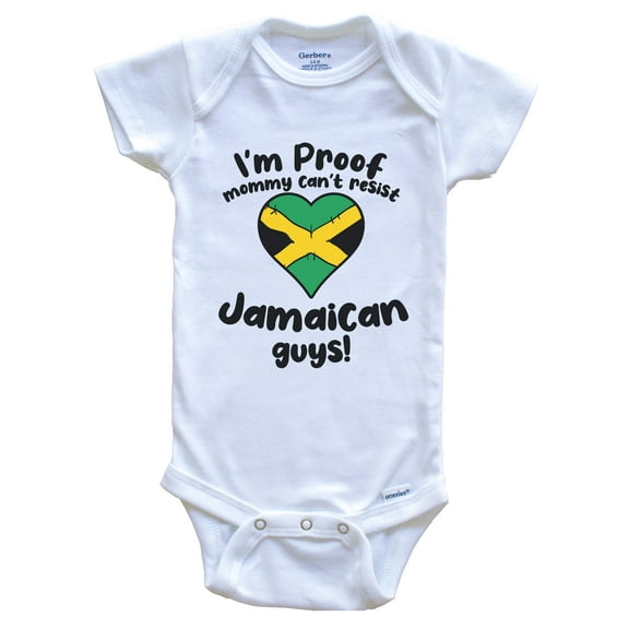 I'm Proof Mommy Can't Resist Jamaican Guys Baby Bodysuit