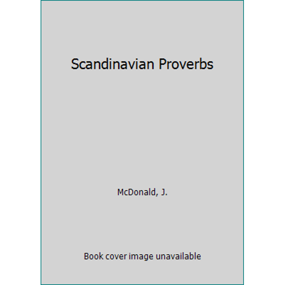Pre-Owned Scandinavian Proverbs (Paperback) 0941016277 9780941016278
