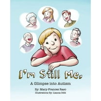 I'm Still Me: A Glimpse into Autism (Paperback)