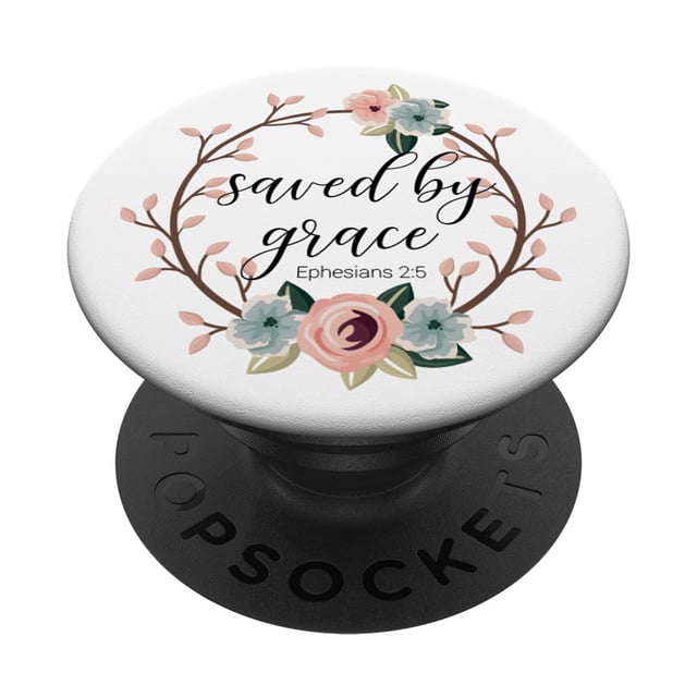 Cita inspiradora cristiana de PopGrip guardada por Grace Efesians 2:5