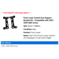 thumbnail image 2 of Front Lower Control Arm Support Bracket Kit - Compatible with 2002 - 2009 GMC Envoy 2003 2004 2005 2006 2007 2008, 2 of 2