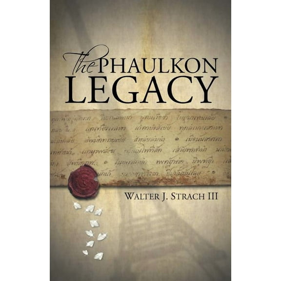 The Phaulkon Legacy (Paperback) by Walter J Strach