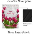 thumbnail image 4 of SKYSONIC Garden Flag Pink Tulips with Happy Mother's Day Garden House Sports Flags 12x18 in Polyester Decorative Flags for Home Garden Flowerpot, 4 of 7