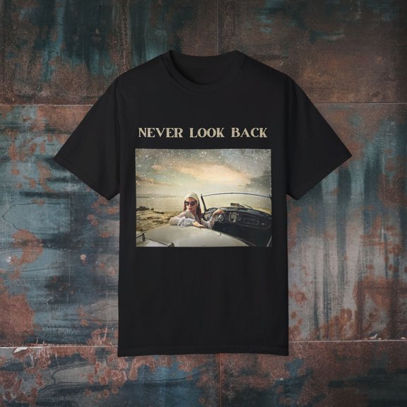 NEVER LOOK BACK Unisex Garment-Dyed T-shirt