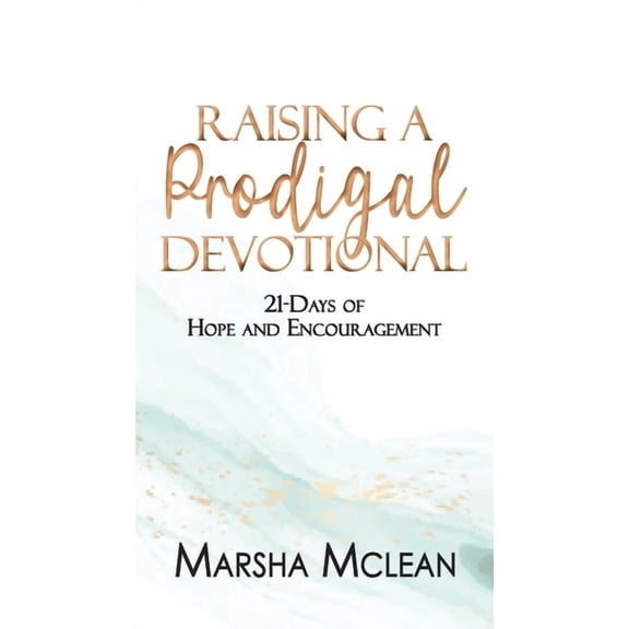 Raising A Prodigal Devotional, (Paperback)