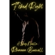 F*cked Right (Paperback)