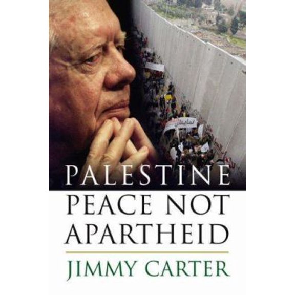 Pre-Owned Palestine: Peace Not Apartheid (Hardcover) 0743285026 9780743285025